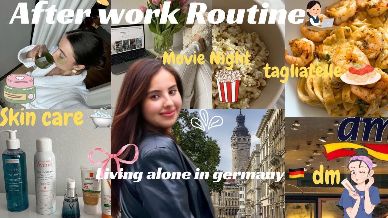 Life After Work in Germany as a Student | My Daily Routine 🍓🍝🧴روتيني بعد الشغل كطالبة في ألمانيا 🇩🇪