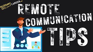 Remote Communication TIPS