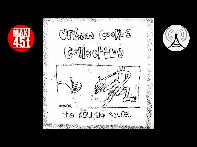 Urban Cookie Collective - The key : the secret (Maxi single - 1993)