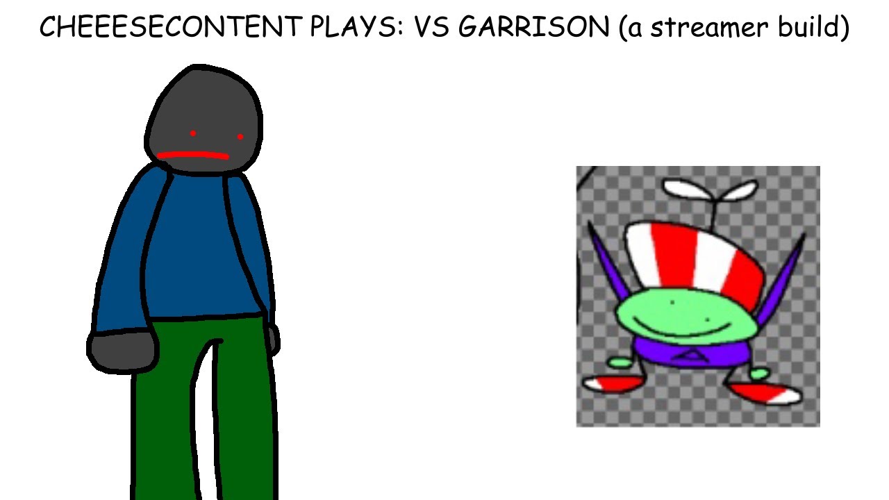 CHEESECONTENT plays VS Garrison Build