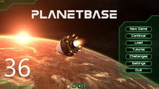 Planetbase LP | S03 | E36