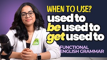 Used to / Be Used to / Get Used to | English Grammar Doubts Solved | English With Ananya