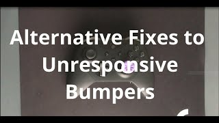 Part 2 How to Fix Broken Bumpers On Xbox Elite Series 2