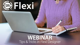 Flexi Webinar - Tips & Tricks in Flexi Designer (August 20, 2020) Wealth