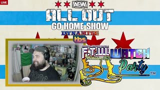 AEW All Out Dynamite Go Home Show - FTW Productions Watch Party