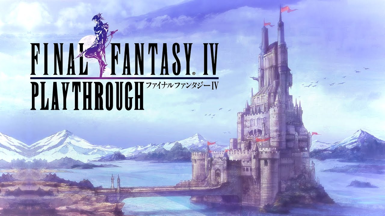 FINAL FANTASY IV Playthrough Part 13 Eblan Castle, Cave of Eblan, Path to Tower of Babil (PSP)