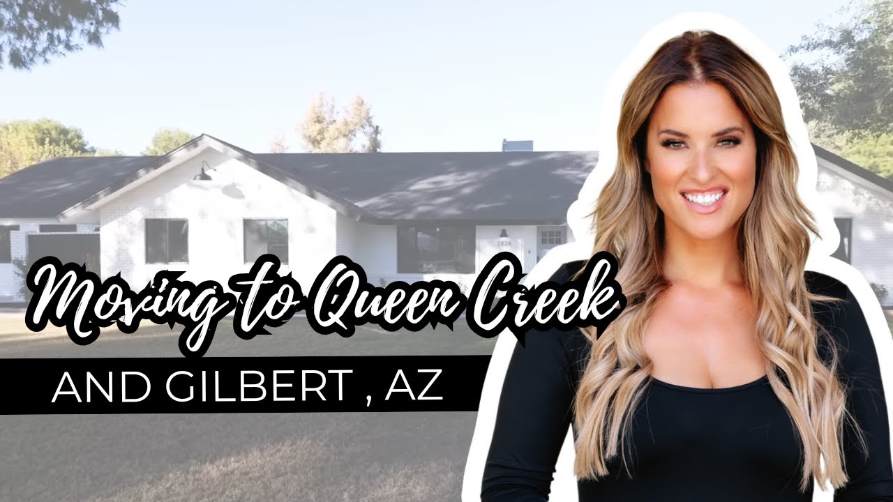 Moving to Queen Creek and Gilbert, Arizona YouTube