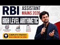 RBI Assistant Mains 2026 Quant | High Level Arithmetic Question Practice | By Navneet Sir