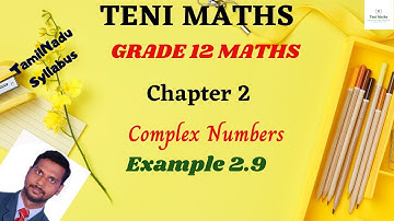 Grade 12: Maths: Chapter 2: Complex Numbers: Example 2.9