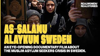 Islam in Sweden: Muslim Refugees and the Cost of Swedens Kindness (EXCLUSIVE)