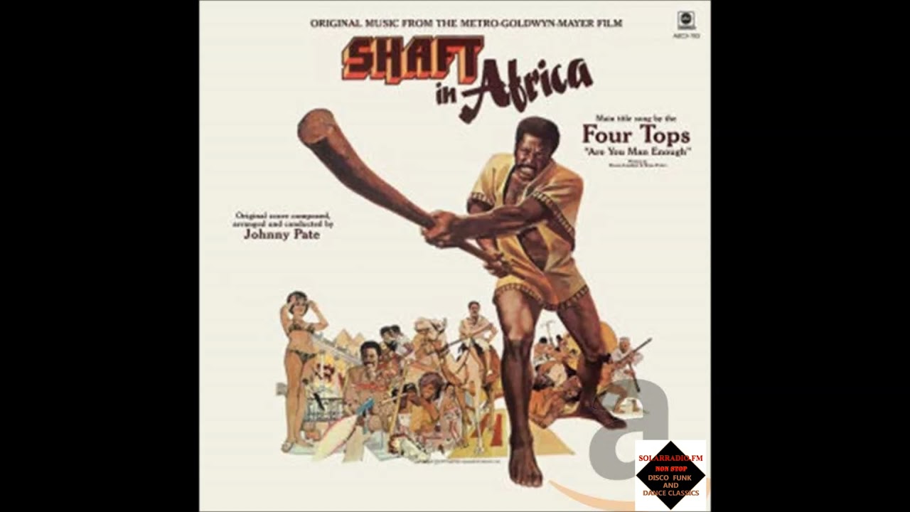The Four Tops - Are You Man Enough - Shaft In Africa - YouTube