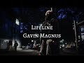 Gavin Magnus - Lifeline (Lyrics)