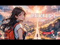 Trail of Light: Uplifting Ballad 🌟 | Finding Hope in the Darkness