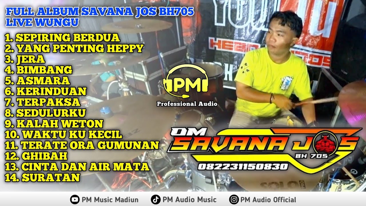 SAVANA JOS Kebo BH 705 Live Wungu Madiun // PM Audio Music Madiun