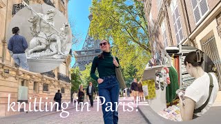 Knit with me in PARIS! | Knitting Travel Vlog