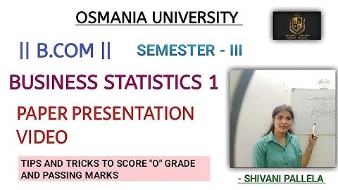|| BUSINESS STATISTICS 1 || PAPER PRESENTATION TIPS AND TRICKS || VIDEO || @shivanipallela