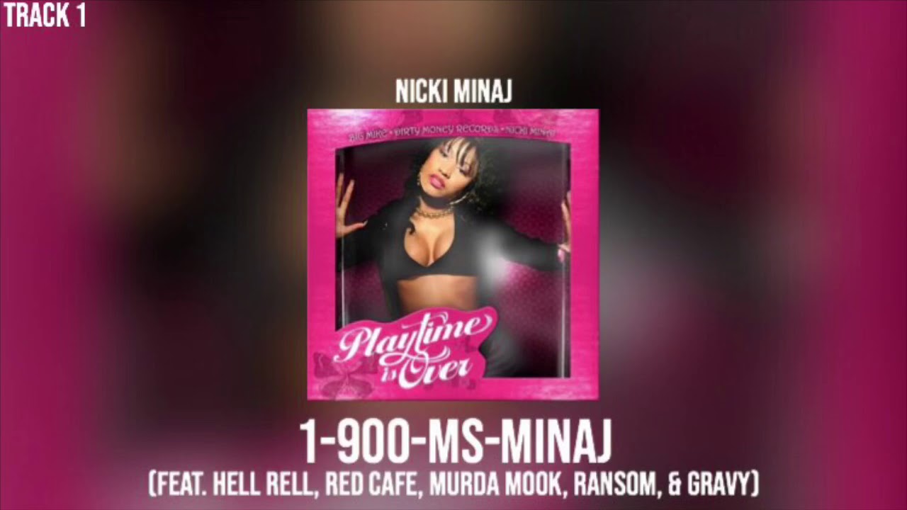 Nicki Minaj - 1-900-MS-MINAJ (Feat. Hell Rell, Red Cafe, Murda Mook, Ransom, & Gravy) [Track 1]