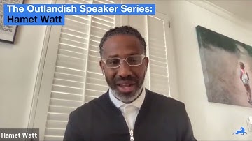 Hamet Watt: Yin & Yang of Founder Convictions // The Outlandish Speaker Series