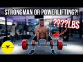 STRONGMAN OR POWERLIFTING?!