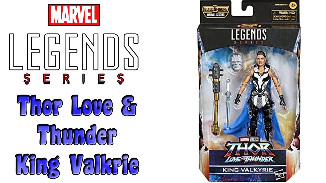 King Valkyrie Thor Love and Thunder Marvel Legends Review