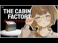【The Cabin Factory】Inspecting Some Totally Not Haunted Cabins【hololive ID 2nd Gen | Anya Melfissa】