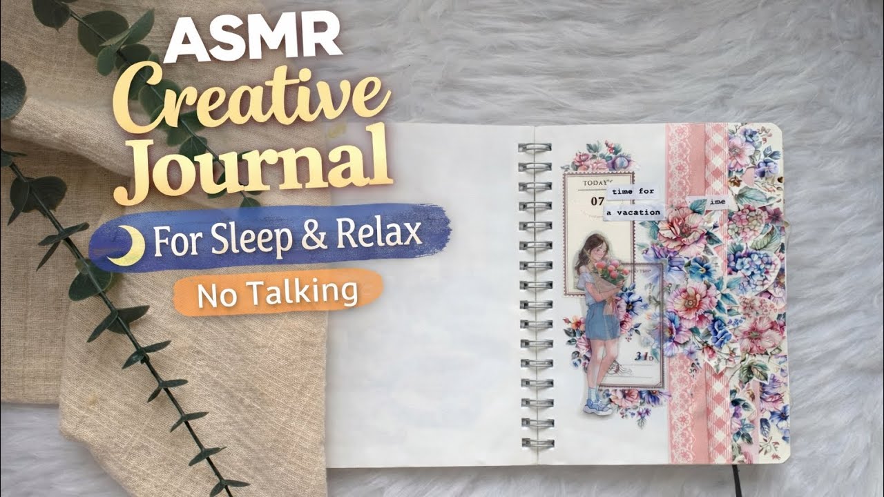 ASMR Creative Journaling Session | Calm & Satisfying No Talking