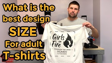 What is the best design size for adult t-shirts or should they be different with shirt size?