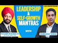 Leadership  selfgrowth mantras with harjeet khanduja  simerjeet singh