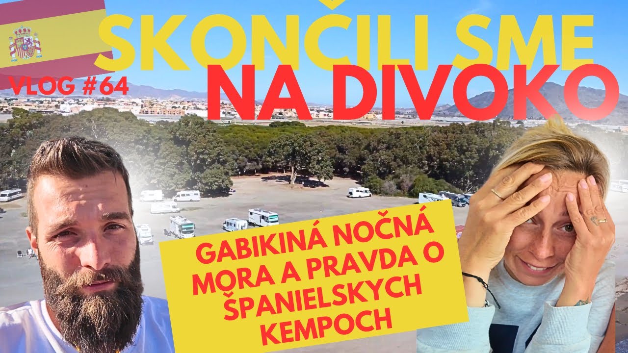 Pravda o Španielskych kempoch Vás zaskočí😲 |Vlog #64