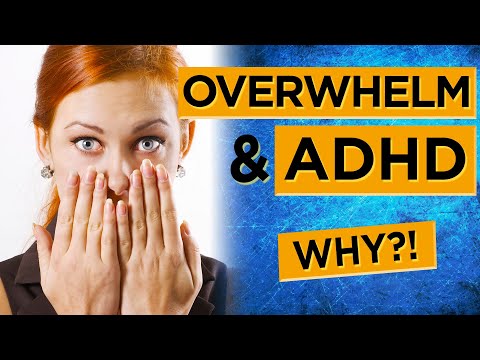 Overwhelm &amp; ADHD