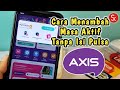 Cara Menambah Masa Aktif Kartu AXIS 2025