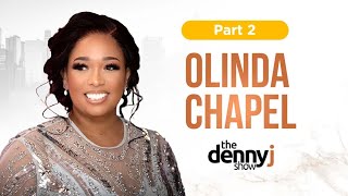 Episode 6 |Part 2| Olinda Chapel Nkomo on Tytan, Tatelicious & more|The Denny J Show