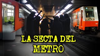 La Secta Del Metro De La Ciudad De Mexico - Experiencias Aterradoras Del Metro
