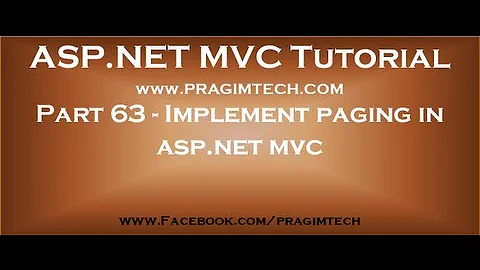 Part 63   Implement paging in asp net mvc