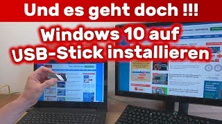 Und es geht doch! Windows 10 auf USB-Stick installieren und starten OTG