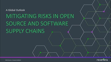 Webinar Mitigating Risks in Open Source and Software Supply Chains: A Global Outlook