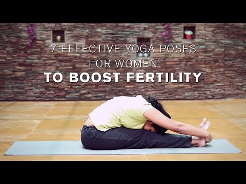 7 Effective Yoga Poses for Women to Boost Fertility