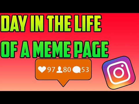 day-in-the-life-of-a-meme-page