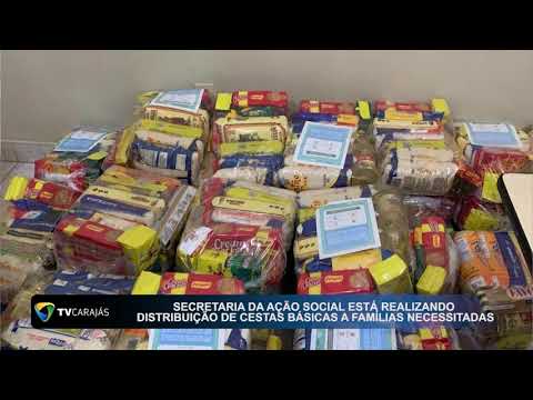 Secretaria da ação social está realizando distribuição de cestas básicas a famílias necessitadas