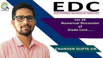 Lec 26 Very Important Numerical Discussion on Diode Circuits Part-02