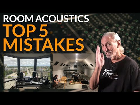 Top 5 Room Acoustics Mistakes - www.AcousticFields.com