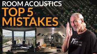 Top 5 Room Acoustics Mistakes  www.AcousticFields.com