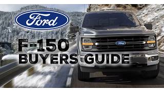 F-150 Buyers Guide | What Would a Ford Tech Buy?