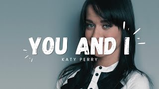Harleys In Hawaii (You and I) - Katy Perry (Lyrics Video) _ AL edits