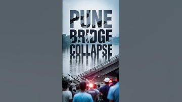 Pune Bridge Collapse Explained - The Shocking Incident! #shorts
