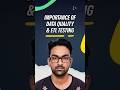 Importance of Data Quality &amp; ETL Testing
