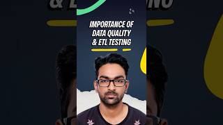 Importance of Data Quality & ETL Testing