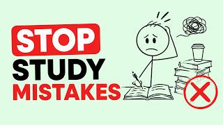 10 Study Mistakes That Are Secretly Ruining Your Grades