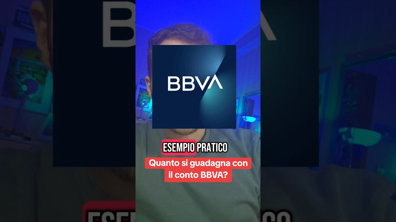 Quanto si guadagna con BBVA? 