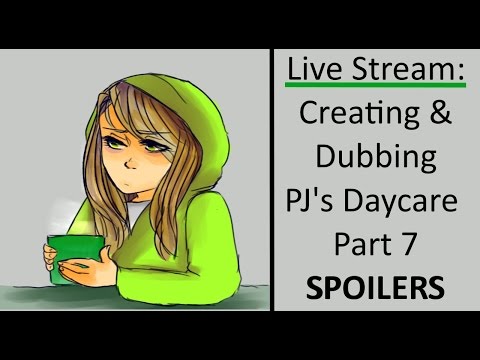 Dubbing PJ's Daycare 7 Stream (SPOILERS) - Dubbing PJ's Daycare 7 Stream (SPOILERS)